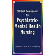 Clinical Companion for Psychiatric-Mental Health Nursing