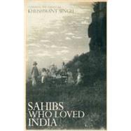 Sahibs Who Loved India