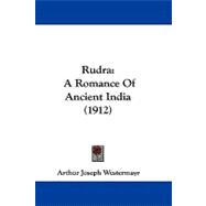 Rudr : A Romance of Ancient India (1912)