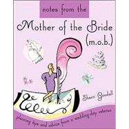 Notes from the Mother of the Bride