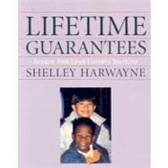 Lifetime Guarantees