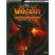 World of Warcraft Cataclysm Signature Series Guide