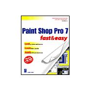 Paint Shop Pro 7 Fast and Easy