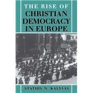 The Rise of Christian Democracy in Europe