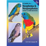 A Guide to Neophema & Neopsephotus Genera & their Mutations