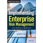 Implementing Enterprise Risk Management: From Methods to Applications