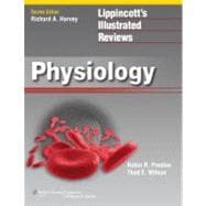 Lippincott Illustrated Reviews: Physiology