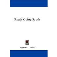 Roads Going South