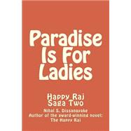 Paradise Is for Ladies