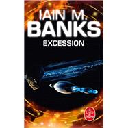 Excession (Cycle de la Culture, Tome 4)