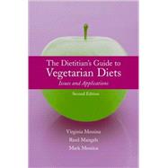 A Dietitian's Guide to Vegetarian Diets: Issues and Applications