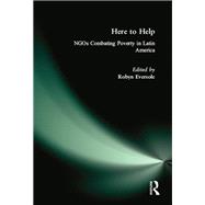 Here to Help: NGOs Combating Poverty in Latin America
