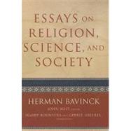 Essays on Religion, Science, and Society