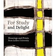 For Study and Delight