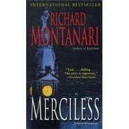 Merciless A Novel of Suspense