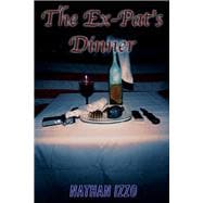 The Ex-Pat's Dinner