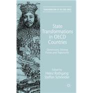 State Transformations in OECD Countries Dimensions, Driving Forces, and Trajectories