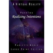Realizing Intentions