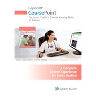 Lippincott CoursePoint for Taylor's Clinical Nursing Skills