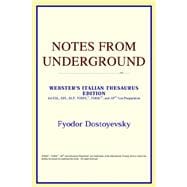 Notes from Underground : Webster's Italian Thesaurus Edition