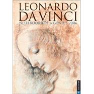 Leonardo Da Vinci: Notebooks of a Genius; 2006 Engagement Calendar