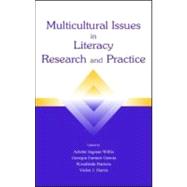 Multicultural Issues in Literacy Research and Practice