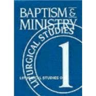 Baptism and Ministry