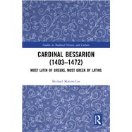 Cardinal Bessarion (1403–1472)