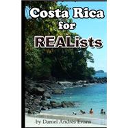 Costa Rica for Realists