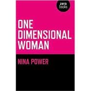 One Dimensional Woman