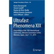 Ultrafast Phenomena XIX