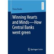 Winning Hearts and Minds—How Central Banks went green