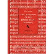 The Christmas of the Phonograph Records: A Recollection