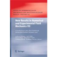 New Results in Numerical and Experimental Fluid Mechanics VII