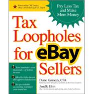 Tax Loopholes for eBay Sellers Pay Less Tax and Make More Money
