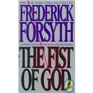 The Fist of God A Novel