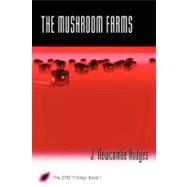 The Mushroom Farms