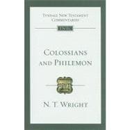 Colossians and Philemon: An Introduction and Commentary