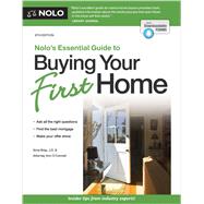 Nolo's Essential Guide to Buying Your First Home