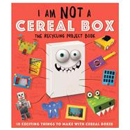 I Am Not a Cereal Box