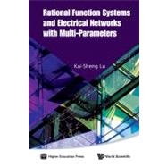 Rational Function Systems and Electrical Networks With Multi-parameters