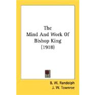 The Mind And Work Of Bishop King