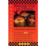 Eating Out in China A Traveler's Resource