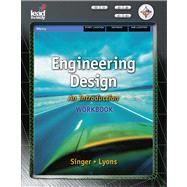 Workbook for Karsnitz/Hutchinson/O'Brien's Engineering Design: An Introduction