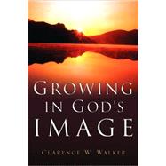 Growing in God's Image