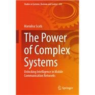 The Power of Complex Systems
