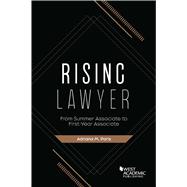 Rising Lawyer(Academic and Career Success Series)