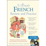 Ultimate French Review and Practice : Mastering French Grammar for Confident Communication