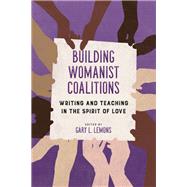 Building Womanist Coalitions