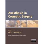 Anesthesia in Cosmetic Surgery